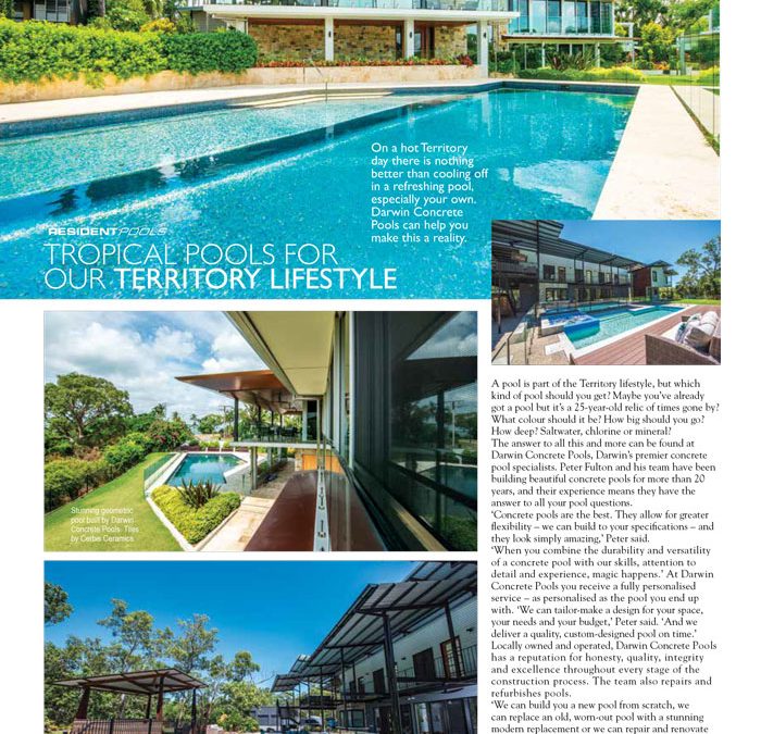 Tropical Pools For Our Territory Lifestyle – Resident # 29